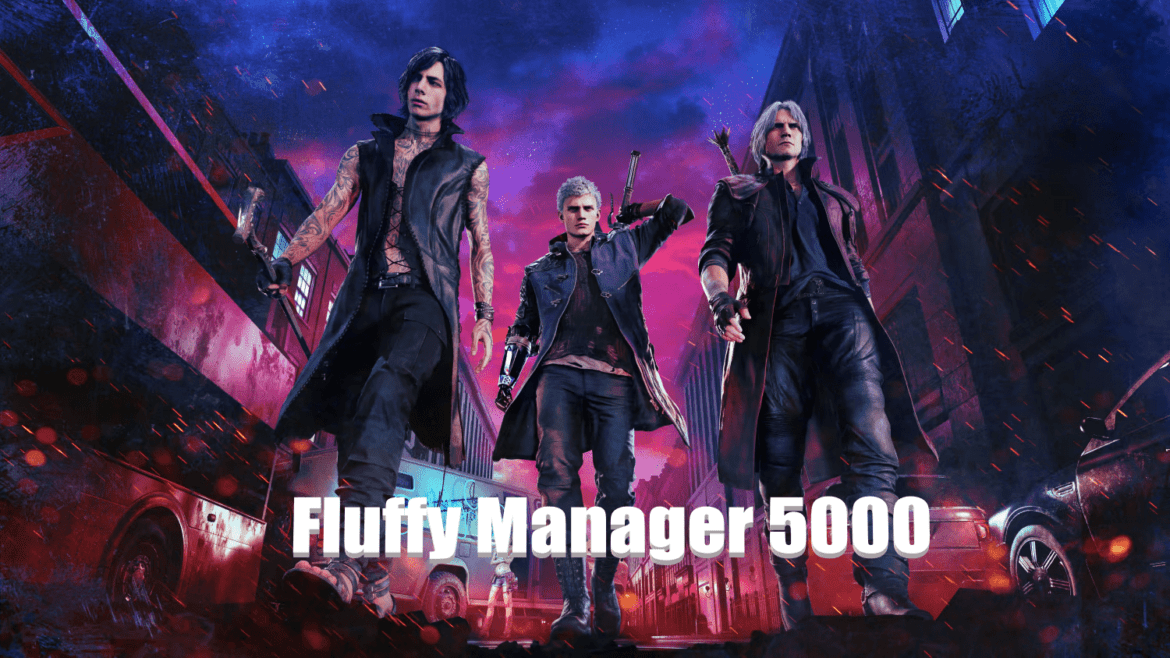 Fluffy Manager 5000