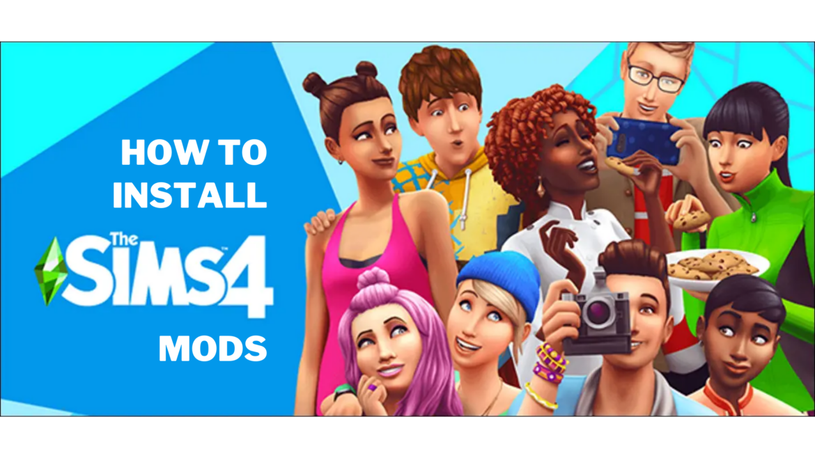 How to Install The Sims 4 Mods and Custom Content