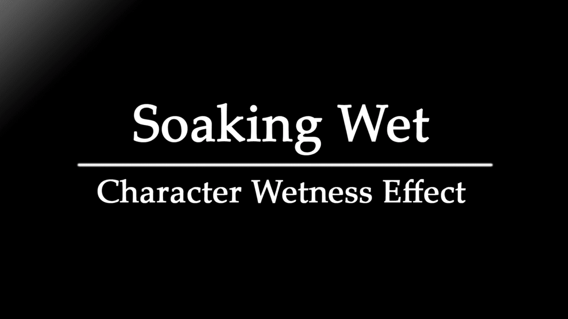 Soaking Wet Character Special File