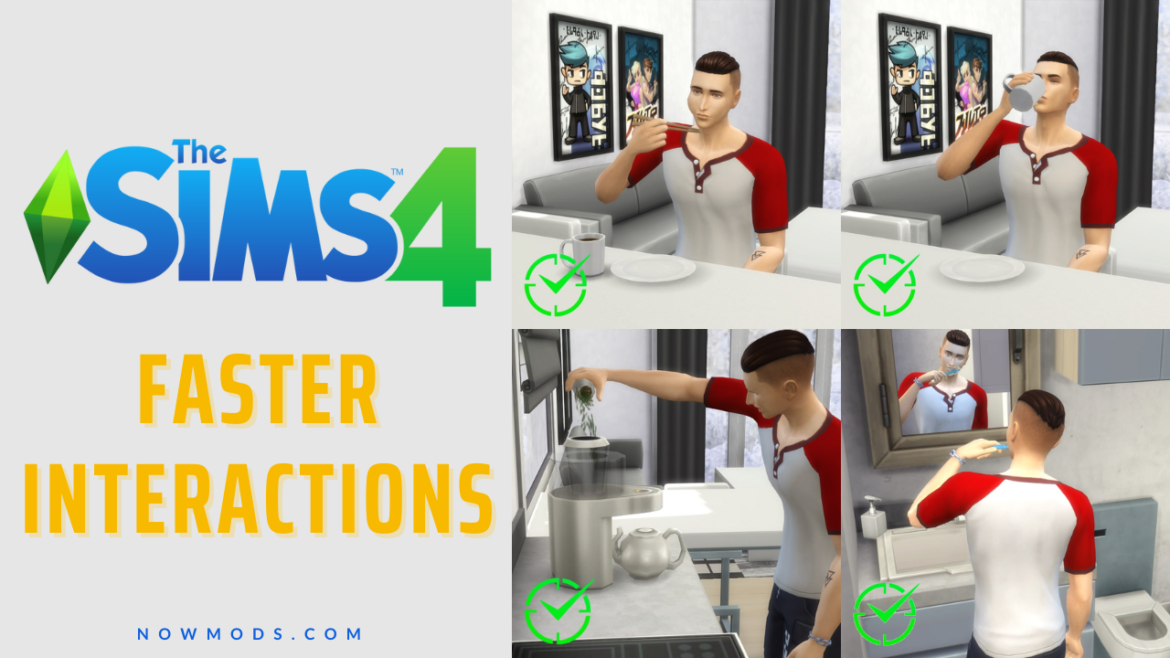 Faster Interactions The Sims 4