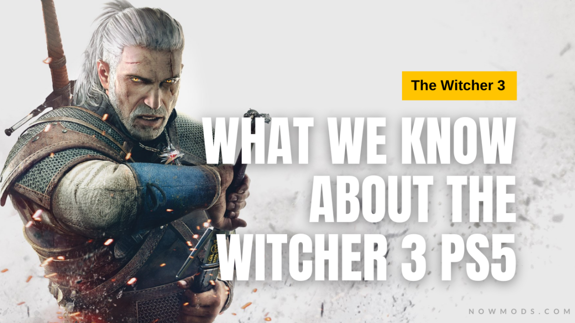 The Witcher 3 PS5