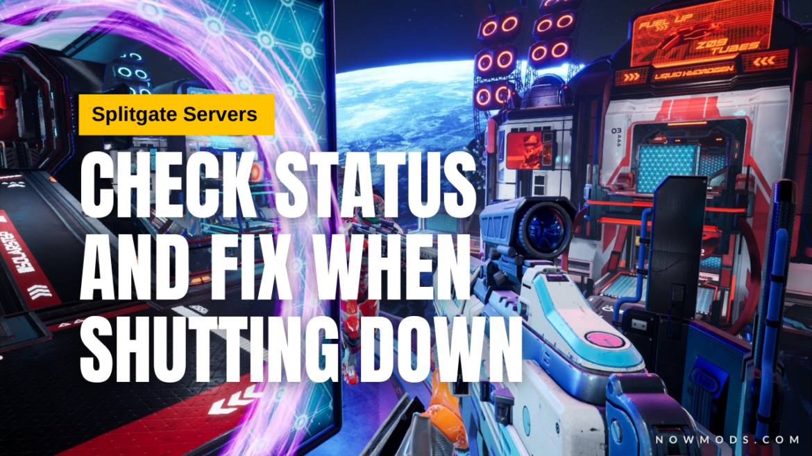 How to check if the Splitgate Servers shutting down
