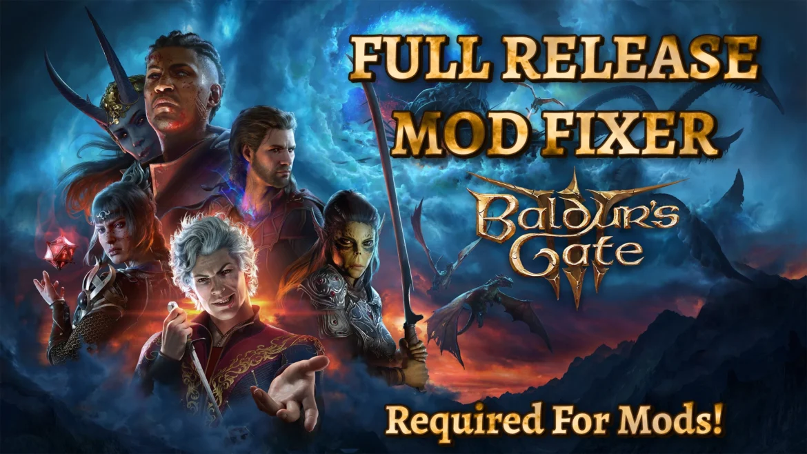 Full Release Mod Fixer Baldur’s Gate 3